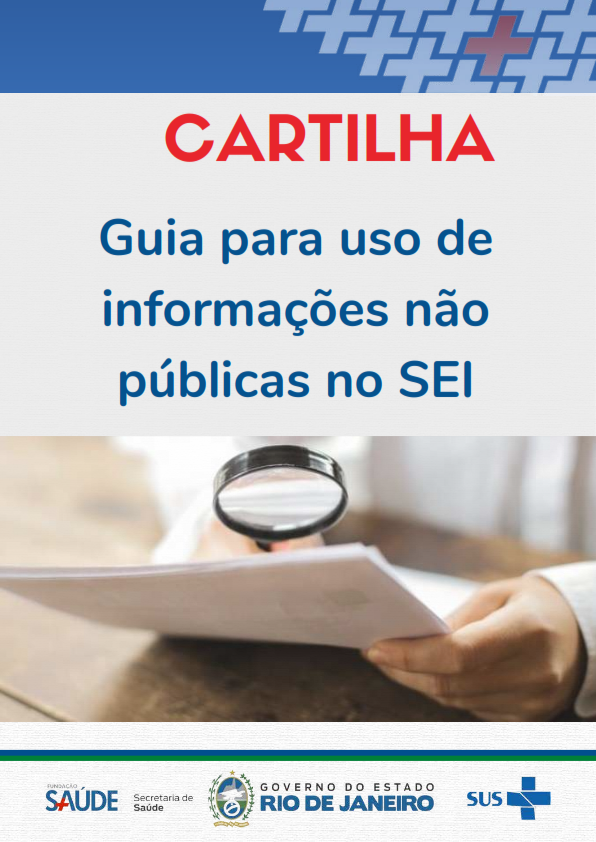 Cartilha para uso de informações não públicas no SEI